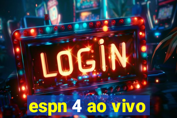 espn 4 ao vivo